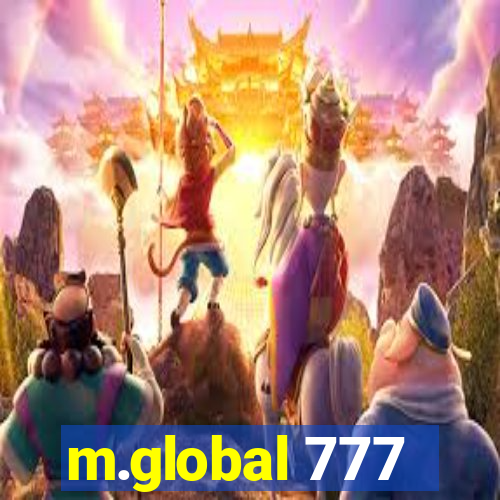 m.global 777